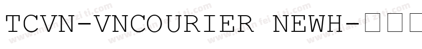 TCVN-VnCourier NewH字体转换